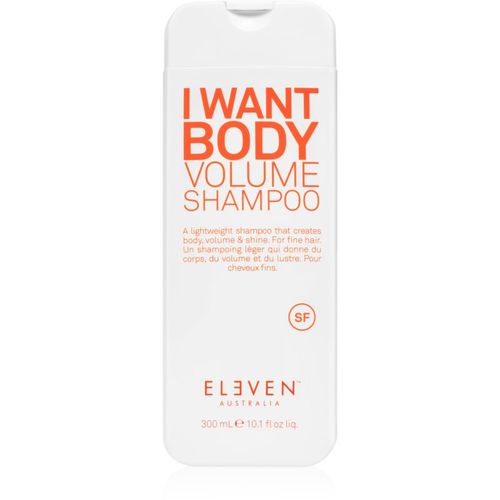 I Want Body Volume Shampoo champú para dar volumen para todo tipo de cabello 300 ml - Eleven Australia - Modalova