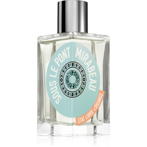 Sous Le Pont Mirabeau Eau de Parfum unisex 100 ml - Etat Libre d’Orange - Modalova