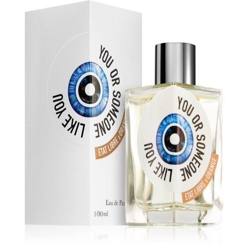 You Or Someone Like You Eau de Parfum unisex 100 ml - Etat Libre d’Orange - Modalova