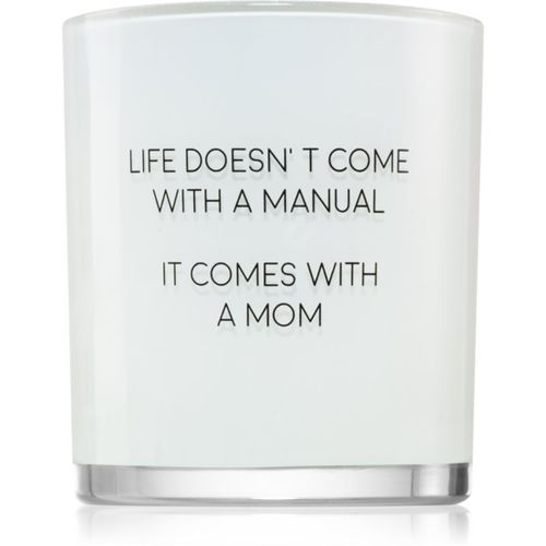 Fresh Cotton Life Doesn't Come With A Manual, It Comes With A Mom vela perfumada 8x9 cm - My Flame - Modalova