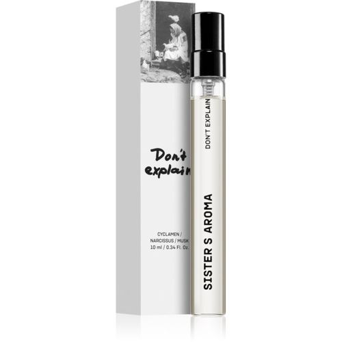 Don't Explain Eau de Parfum unisex 10 ml - Sister's Aroma - Modalova
