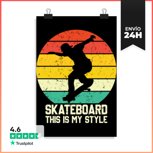 Póster Vertical Patineta Este Es Mi Estilo LaTostadora - latostadora.com - Modalova
