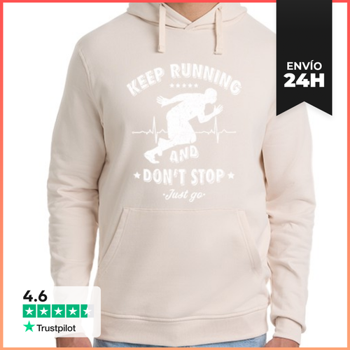 Sudadera Unisex Con Capucha Keep Running And Don't Stop - latostadora.com - Modalova