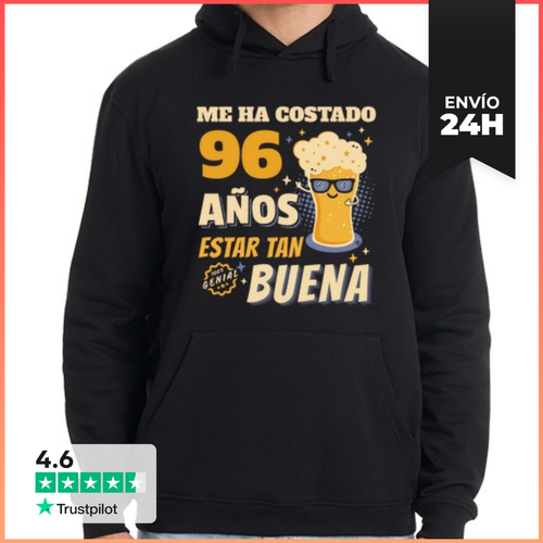 Sudadera Unisex Con Capucha Me Ha Costado 96 Años Estar Tan Buena - latostadora.com - Modalova