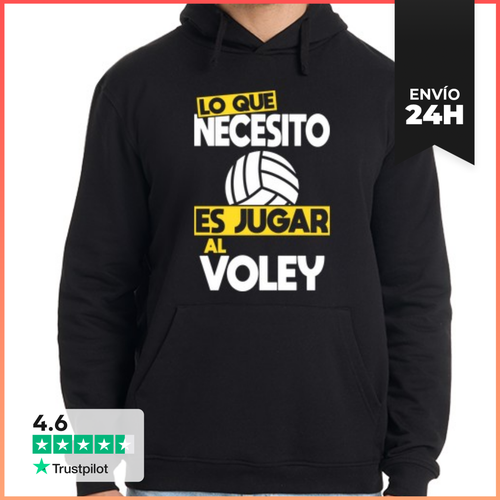 Sudadera Unisex Con Capucha Lo Que Necesito Es Jugar Al Voley - latostadora.com - Modalova