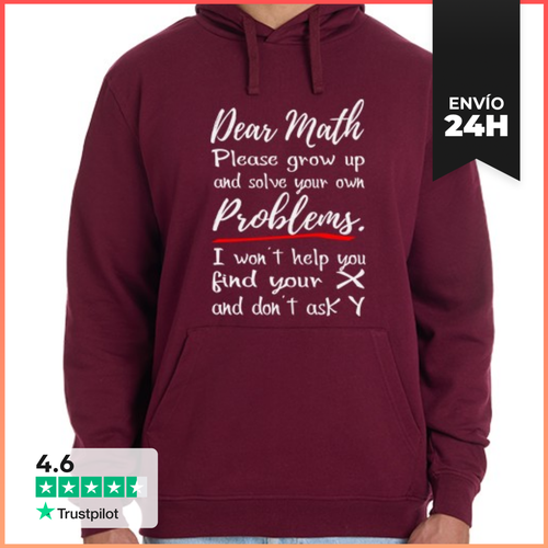 Sudadera Unisex Con Capucha Dear Math, Solve Your Problem - latostadora.com - Modalova