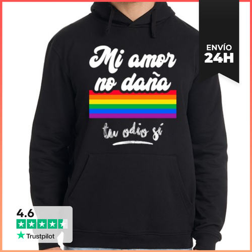 Sudadera Unisex Con Capucha Mi Amor No Daña, Tu Odio Sí (Fondo - latostadora.com - Modalova