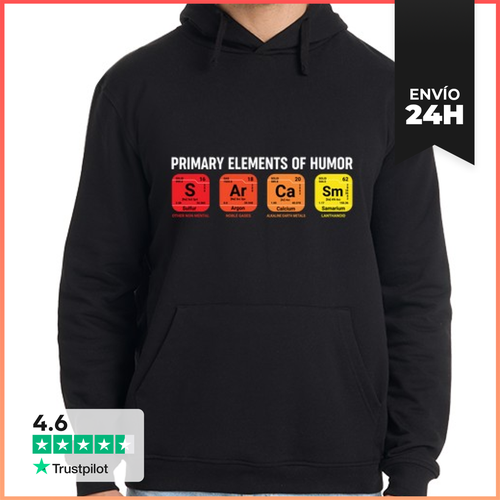Sudadera Unisex Con Capucha Sarcasmo Elementos Primarios Del - latostadora.com - Modalova