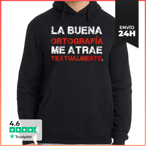 Sudadera Unisex Con Capucha La Buena Ortografía Me Atrae - latostadora.com - Modalova