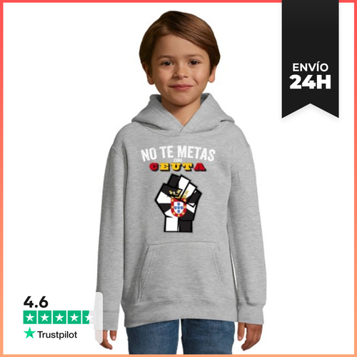 Sudadera Para Niños Con Capucha No Te Metas Con Ceuta Ceuta - latostadora.com - Modalova