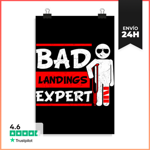 Póster Vertical Experto En Aterrizajes Fallidos Pierna Rota - latostadora.com - Modalova