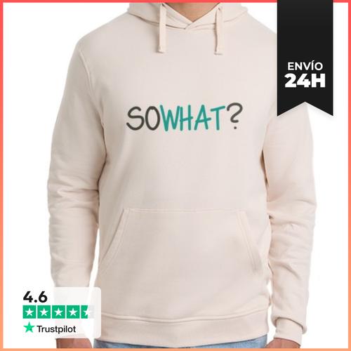 Sudadera Unisex Con Capucha So What? LaTostadora - latostadora.com - Modalova