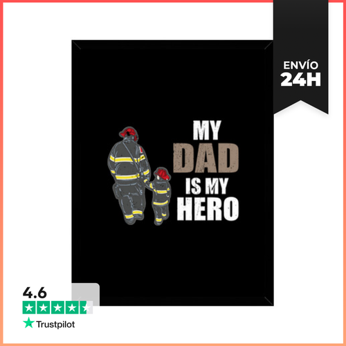Cuadro Con Marco Vertical Los Bomberos Mi Papá Es Mi Héroe - latostadora.com - Modalova