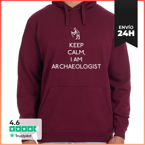Sudadera Unisex Con Capucha Keep Calm, I Am Archaeologist - latostadora.com - Modalova