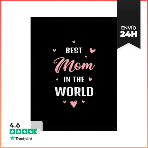 Cuadro Con Marco Vertical Mejor Mamá Del Mundo Mejor Mamá De - latostadora.com - Modalova