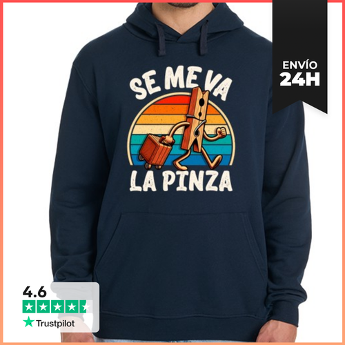 Sudadera Unisex Con Capucha Se Me Va La Pinza Regalo Día Del - latostadora.com - Modalova