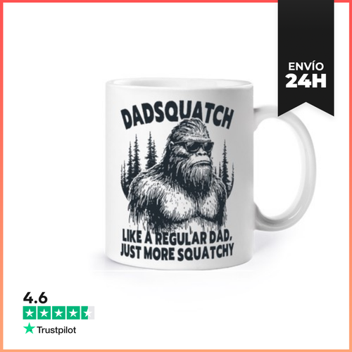 Taza DADSQUATCH LIKE A REGULAR DAD JUST MORE SQUATCHY BIGFOOT - latostadora.com - Modalova