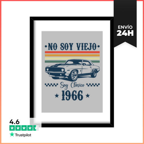 Cuadro Con Marco Vertical NO SOY VIEJO SOY CLÁSICO AÑO 1966 - latostadora.com - Modalova