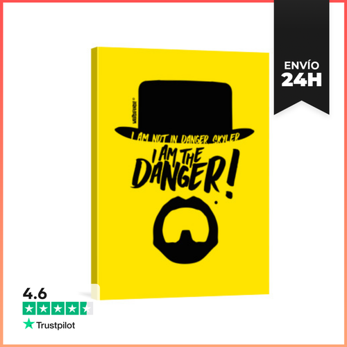 Lienzo Vertical Breaking Bad - I Am The Danger LaTostadora - latostadora.com - Modalova