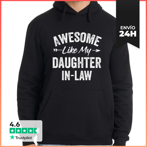 Sudadera Unisex Con Capucha Increíble Como Mi Nuera LaTostadora - latostadora.com - Modalova
