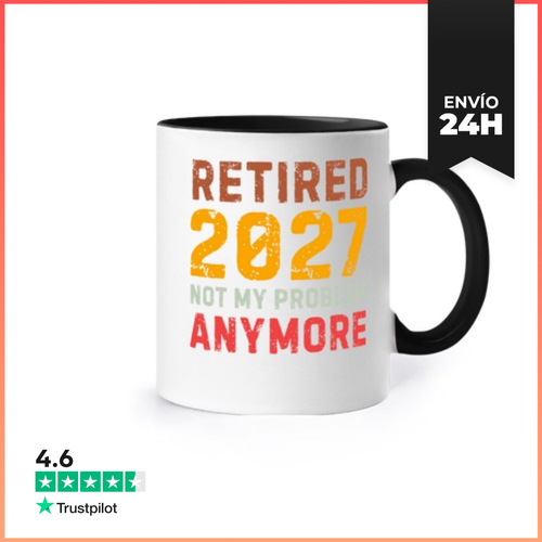 Taza De Colores Retired 2027 Not My Problem Anymore LaTostadora - latostadora.com - Modalova