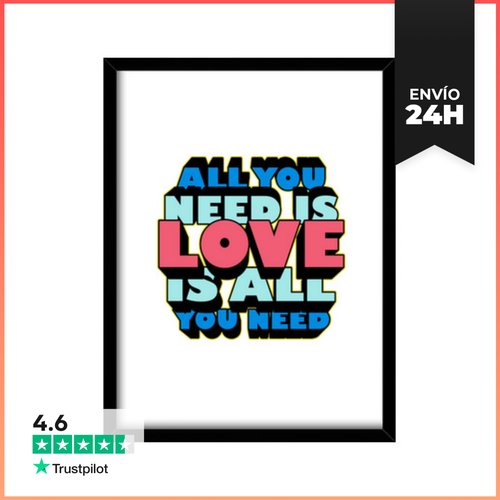 Cuadro Con Marco Vertical All You Need Is LOVE Is All You Need - latostadora.com - Modalova