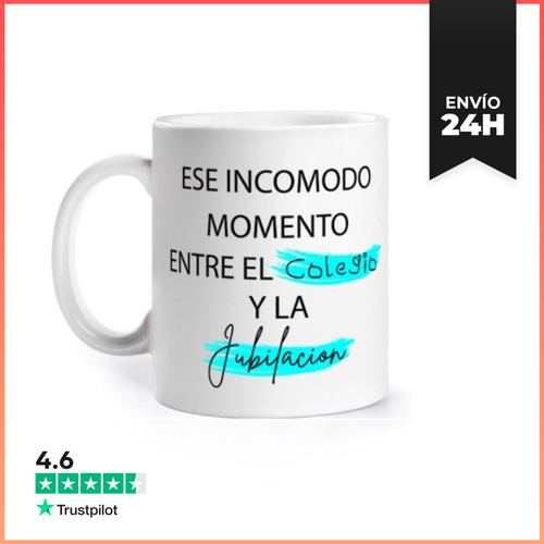 Taza Ese Incomodo Momento Entre El Colegio Y La Jubilacion - latostadora.com - Modalova