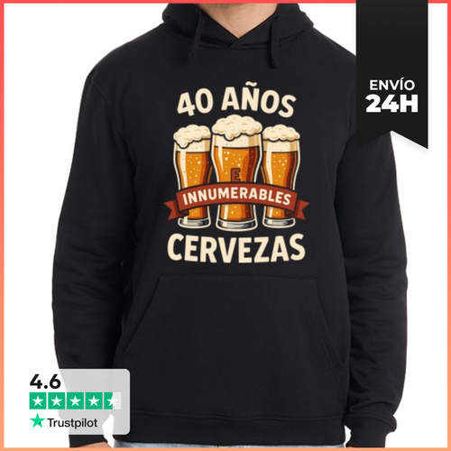 Sudadera Unisex Con Capucha 40 Años Innumerables Cervezas 40 - latostadora.com - Modalova