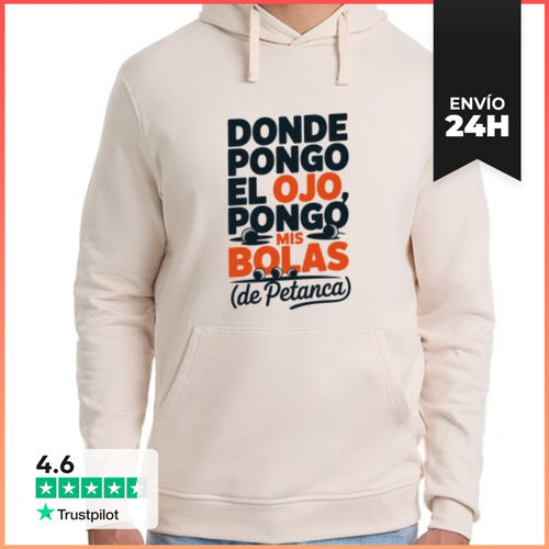 Sudadera Unisex Con Capucha Donde Pongo El Ojo Pongo Mis Bolas De - latostadora.com - Modalova