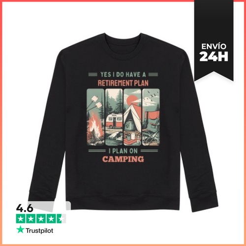 Sudadera Unisex Yes I Have A Retirement Plan I Plan On Camping - latostadora.com - Modalova