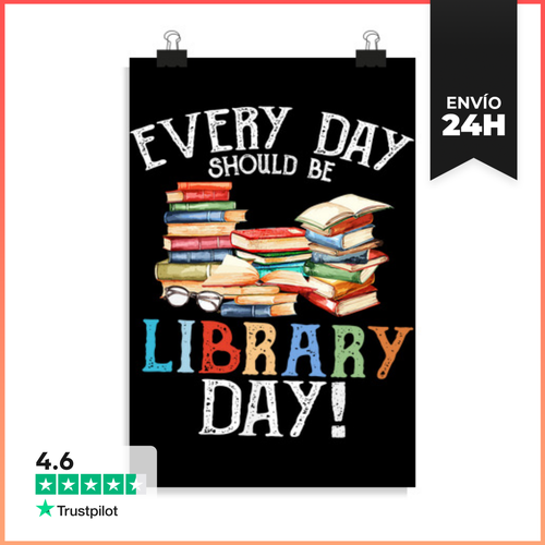 Póster Vertical Cada Día Debería Ser Día De Biblioteca Leyendo - latostadora.com - Modalova