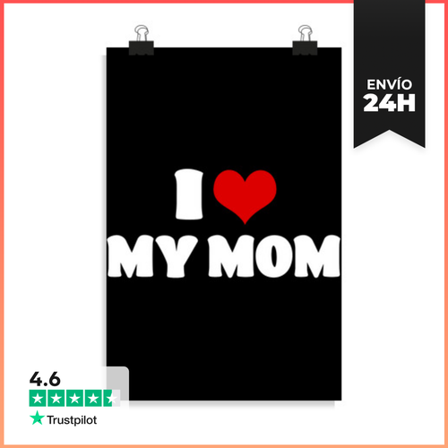 Póster Vertical Amo A Mi Mamá Día De Las Madres Yo Corazón A Mi - latostadora.com - Modalova