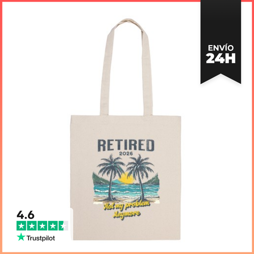 Bolsa De Tela Retired 2026 Not My Problem Anymore Retirement Gift - latostadora.com - Modalova