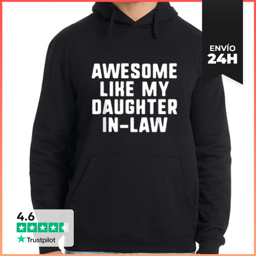 Sudadera Unisex Con Capucha Increíble Como El Padre De Mi Nuera - latostadora.com - Modalova