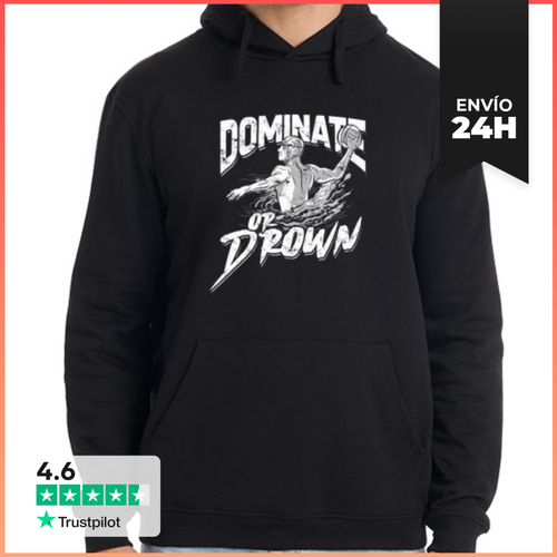 Sudadera Unisex Con Capucha Dominar O Ahogar Divertido Waterpolo - latostadora.com - Modalova