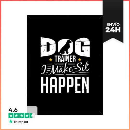 Cuadro Con Marco Vertical Entrenador De Perros Hago Que Se Siente - latostadora.com - Modalova