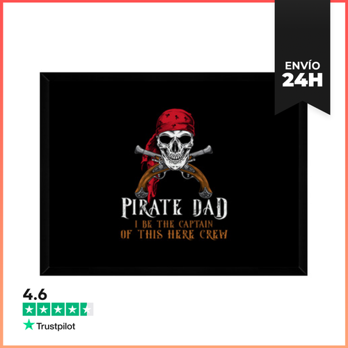 Cuadro Con Marco Horizontal Papá Pirata Yo Soy El Capitán - latostadora.com - Modalova