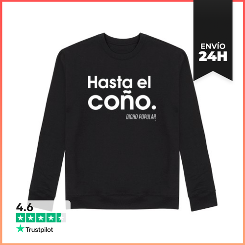 Sudadera Unisex Hasta El Coño. LaTostadora - latostadora.com - Modalova
