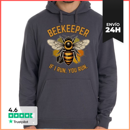 Sudadera Unisex Con Capucha Beekeeper If I Run You Run Funny - latostadora.com - Modalova