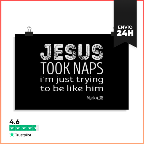 Póster Horizontal Jesús Tomaba Siestas Estoy Tratando De Ser Como - latostadora.com - Modalova