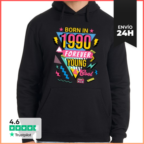 Sudadera Unisex Con Capucha Born In 1990 Forever Young And Cool - latostadora.com - Modalova