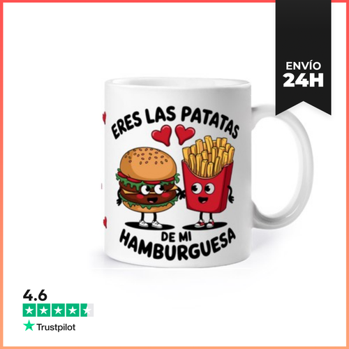 Taza Eres Las Patatas De Mi Hamburguesa Regalos Para Mi Novio - latostadora.com - Modalova