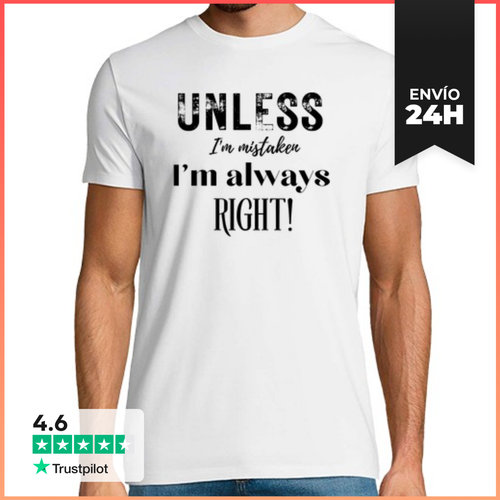 Camiseta Hombre Clásica Excepto Error De Mi Parte Siempre Razon - latostadora.com - Modalova