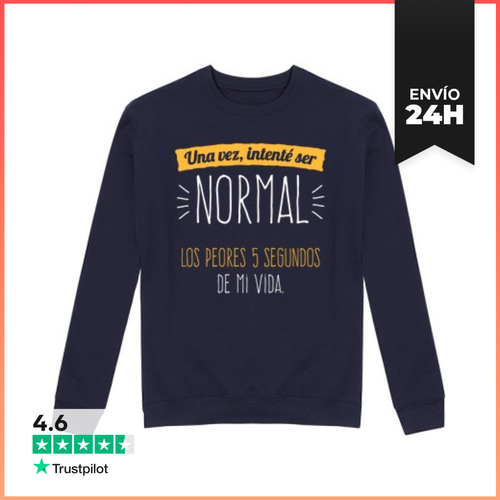 Sudadera Unisex Una Vez Intenté Ser Normal... LaTostadora - latostadora.com - Modalova