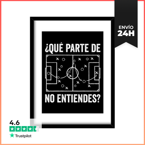Cuadro Con Marco Vertical QUÉ PARTE DE FÚTBOL NO ENTIENDES - latostadora.com - Modalova