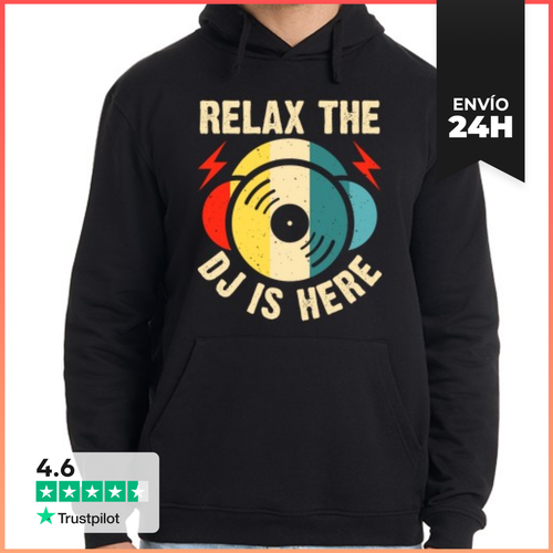 Sudadera Unisex Con Capucha Relájate El Dj Está Aquí LaTostadora - latostadora.com - Modalova