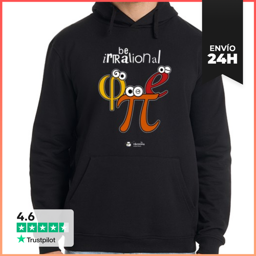 Sudadera Unisex Con Capucha Be Irrational Π Φ E (fondos Oscuros) - latostadora.com - Modalova