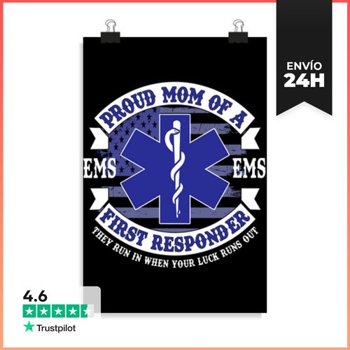 Póster Vertical Mamá Orgullosa De Un Primer Respondedor EMS EMT - latostadora.com - Modalova