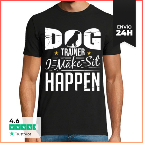 Camiseta Hombre Clásica Entrenador De Perros Hago Que Se Siente - latostadora.com - Modalova