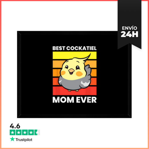Cuadro Con Marco Horizontal Mejor Mamá De Cacatúa De Todos Los - latostadora.com - Modalova